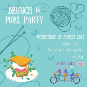 SOLD OUT – Brunch and Purl Party